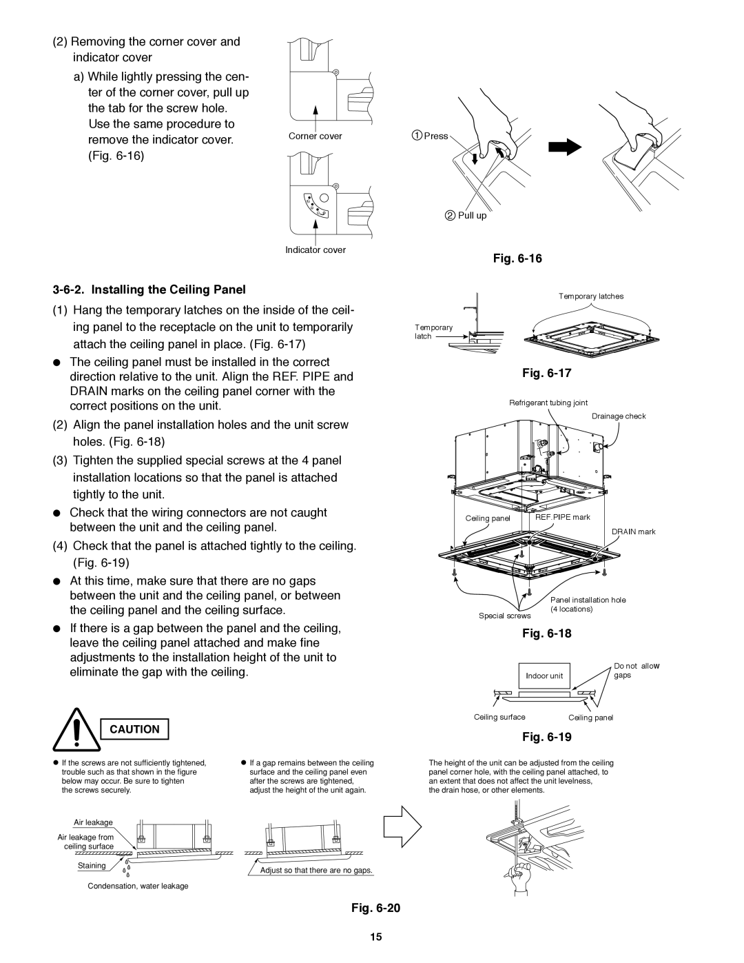 Panasonic CS-KS18B4UW & CZ-18BT1U Installing the Ceiling Panel, Indoor unit Gaps Ceiling surface Ceiling panel 