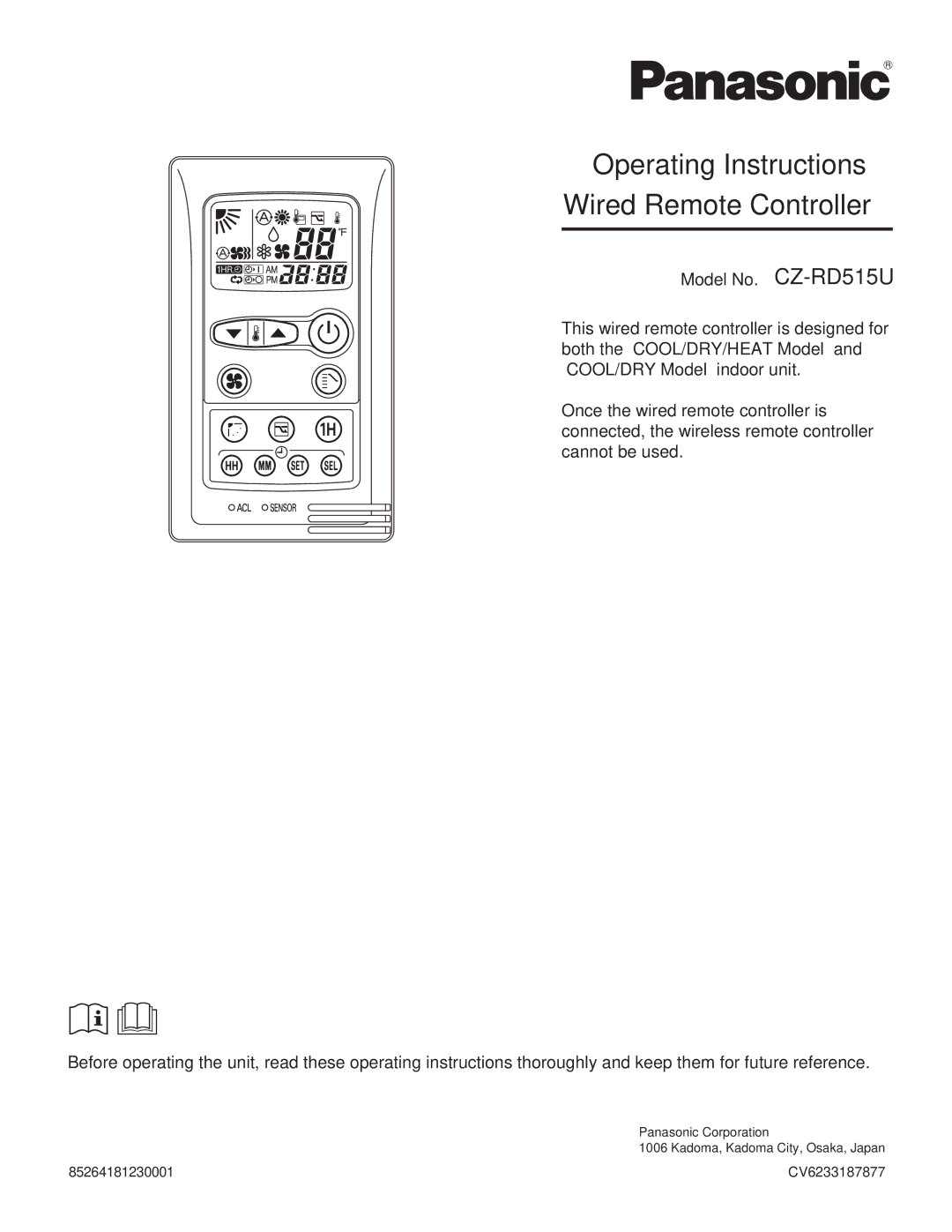 Panasonic CS-KS18B4UW & CZ-18BT1U, CU-KS18NKUA, CU-KS12NK1A service manual Operating Instructions Wired Remote Controller 