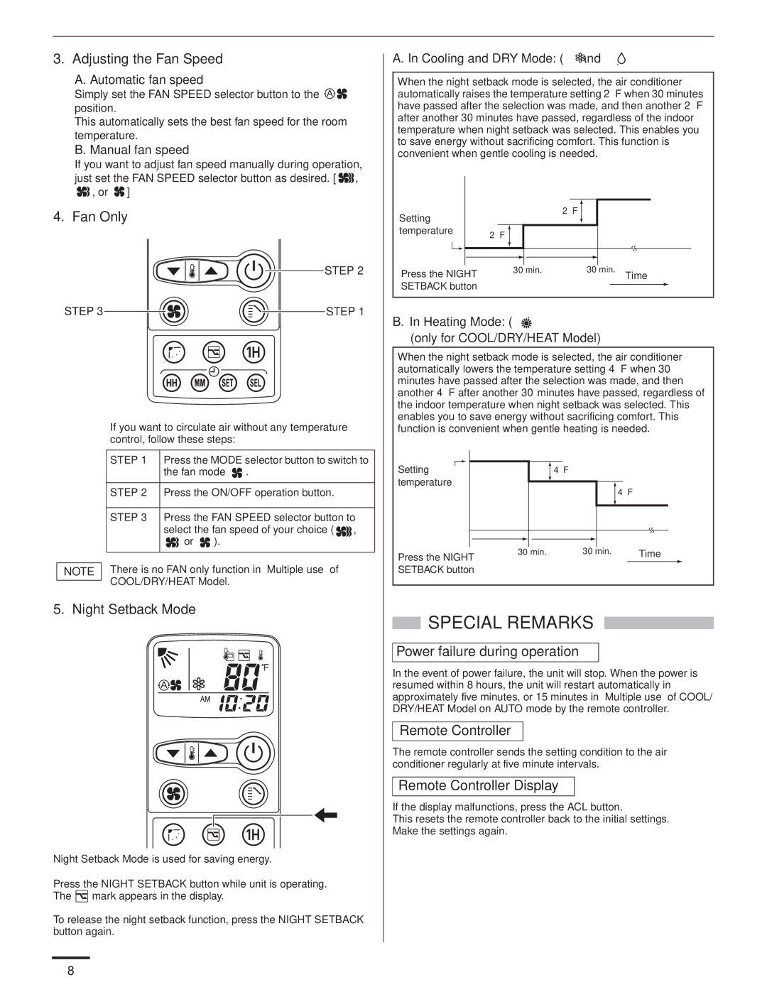 Panasonic CS-KS12NB41 & CZ-18BT1U Heating Mode Only for COOL/DRY/HEAT Model, Time Press the Night Setback button 