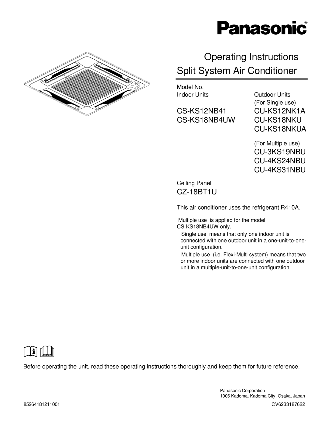 Panasonic CS-KS18B4UW & CZ-18BT1U CS-KS12NB41 CU-KS12NK1A CS-KS18NB4UW CU-KS18NKU CU-KS18NKUA, For Single use 