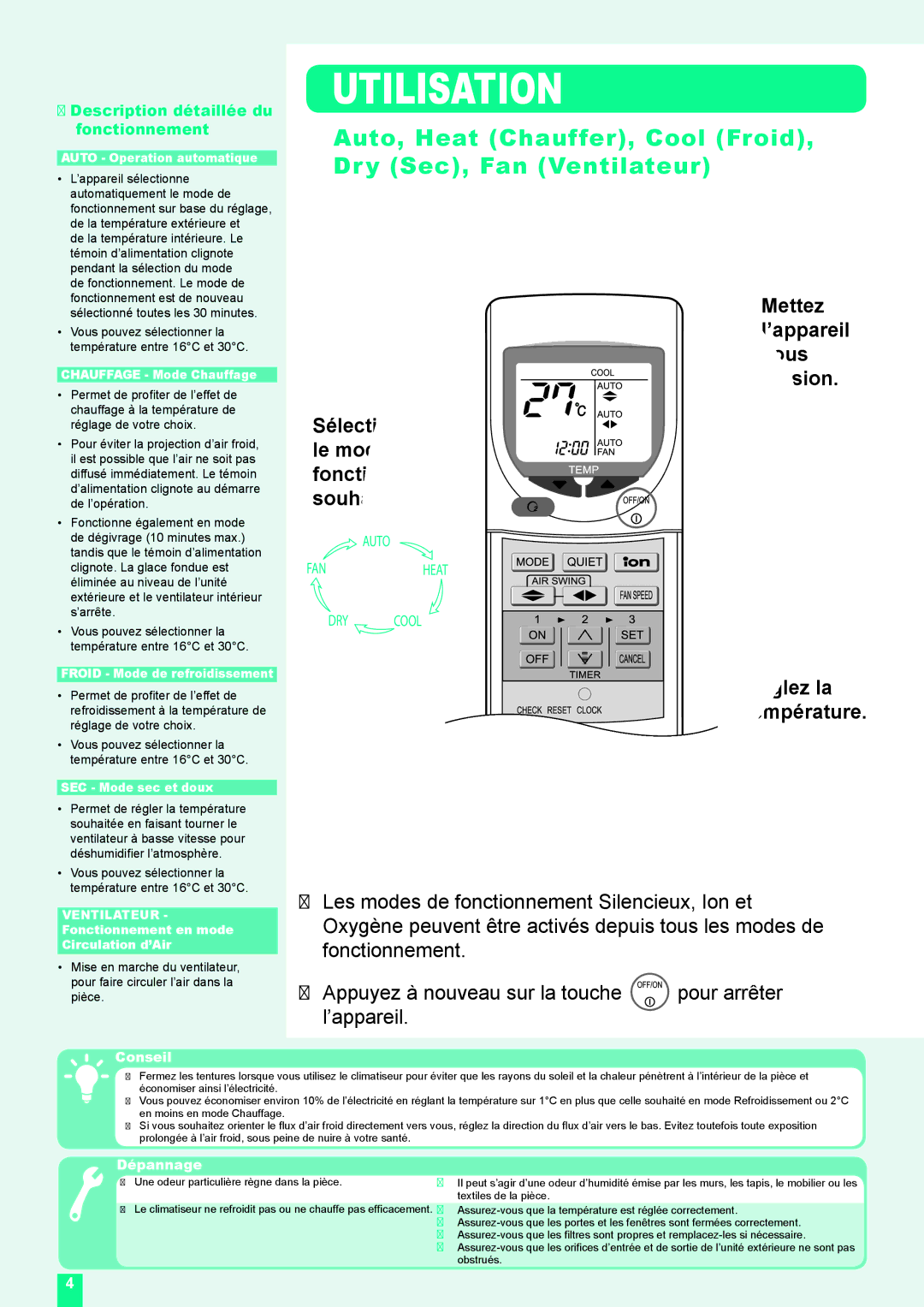 Panasonic CU-XE9DKE, CU-XE12DKE Utilisation, Auto, Heat Chauffer, Cool Froid, Dry Sec, Fan Ventilateur, Ez la pérature 