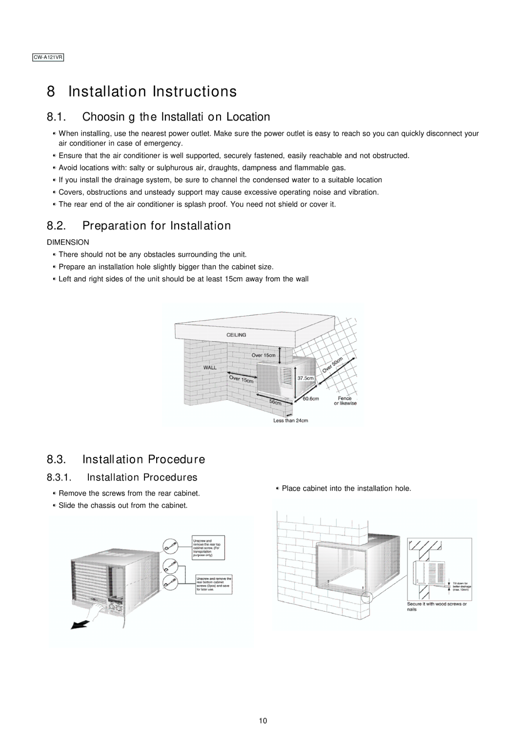 Panasonic CW-A121VR manual Installation Instructions, Choosing the Installation Location, Preparation for Installation 