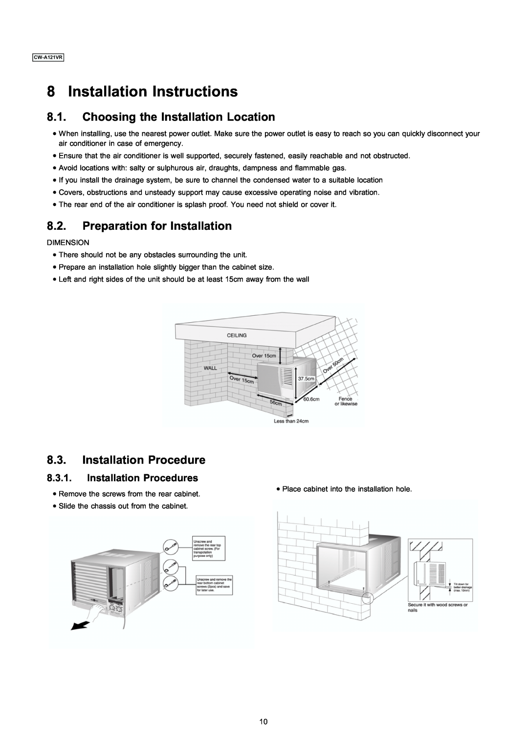 Panasonic CW-A121VR manual Installation Instructions, Choosing the Installation Location, Preparation for Installation 