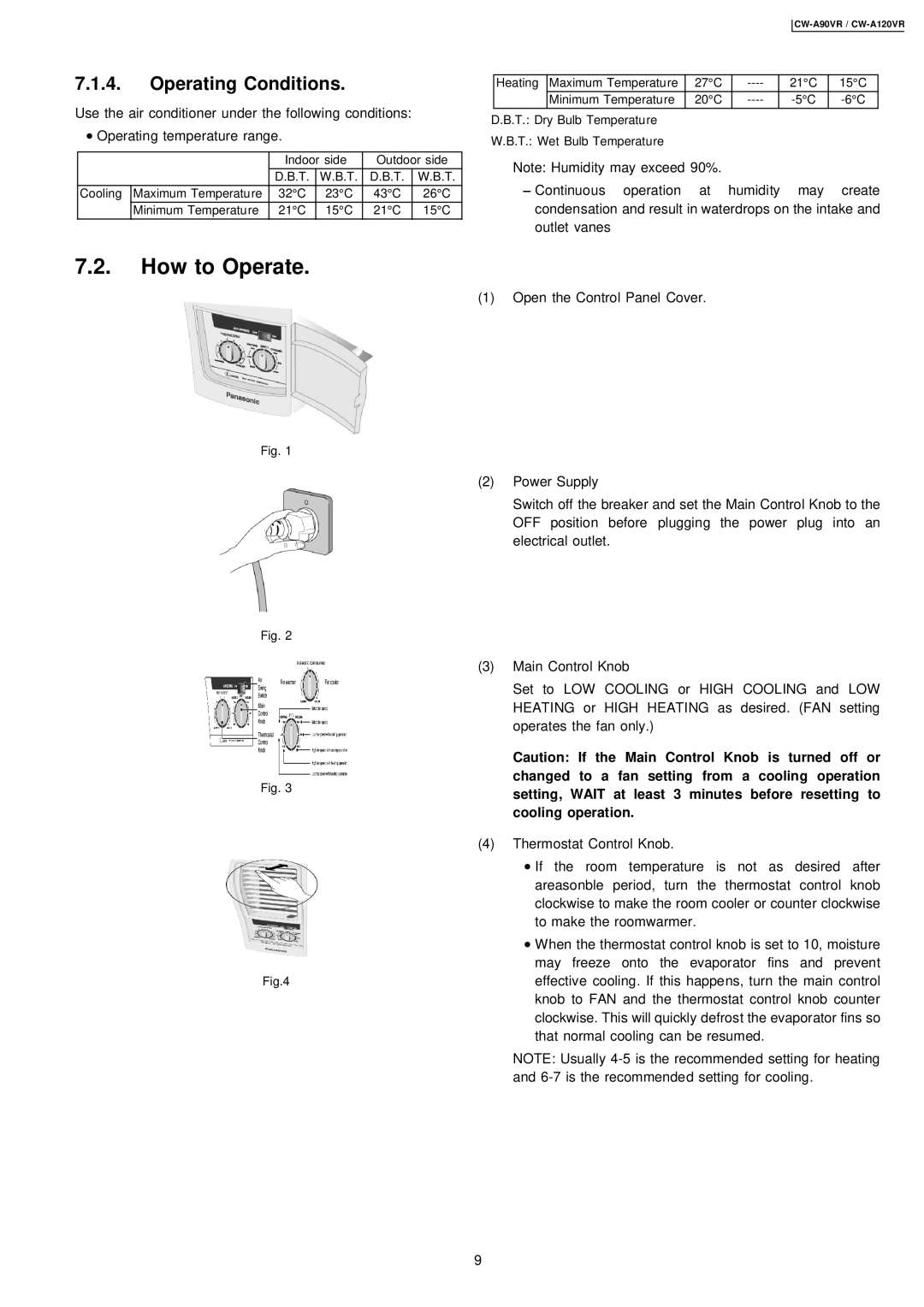 Panasonic CW-A90VR, CW-A120VR manual How to Operate, Operating Conditions 