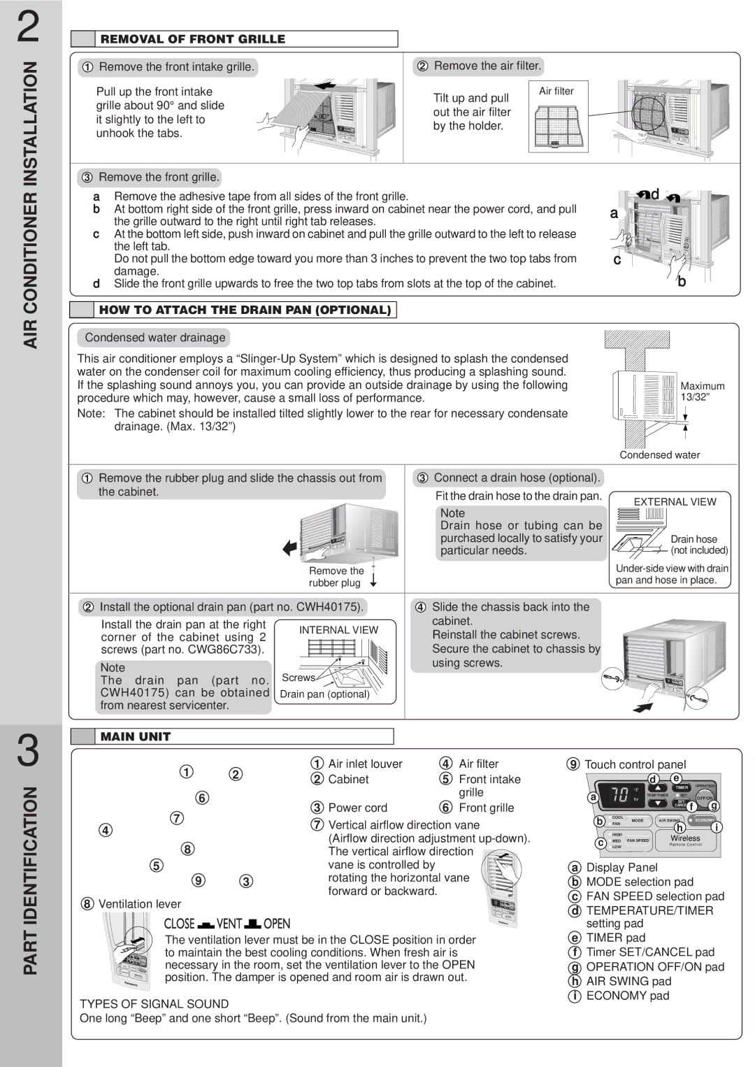 Panasonic CW-XC103VU manual AIR Conditioner, Identification, Removal of Front Grille, HOW to Attach the Drain PAN Optional 