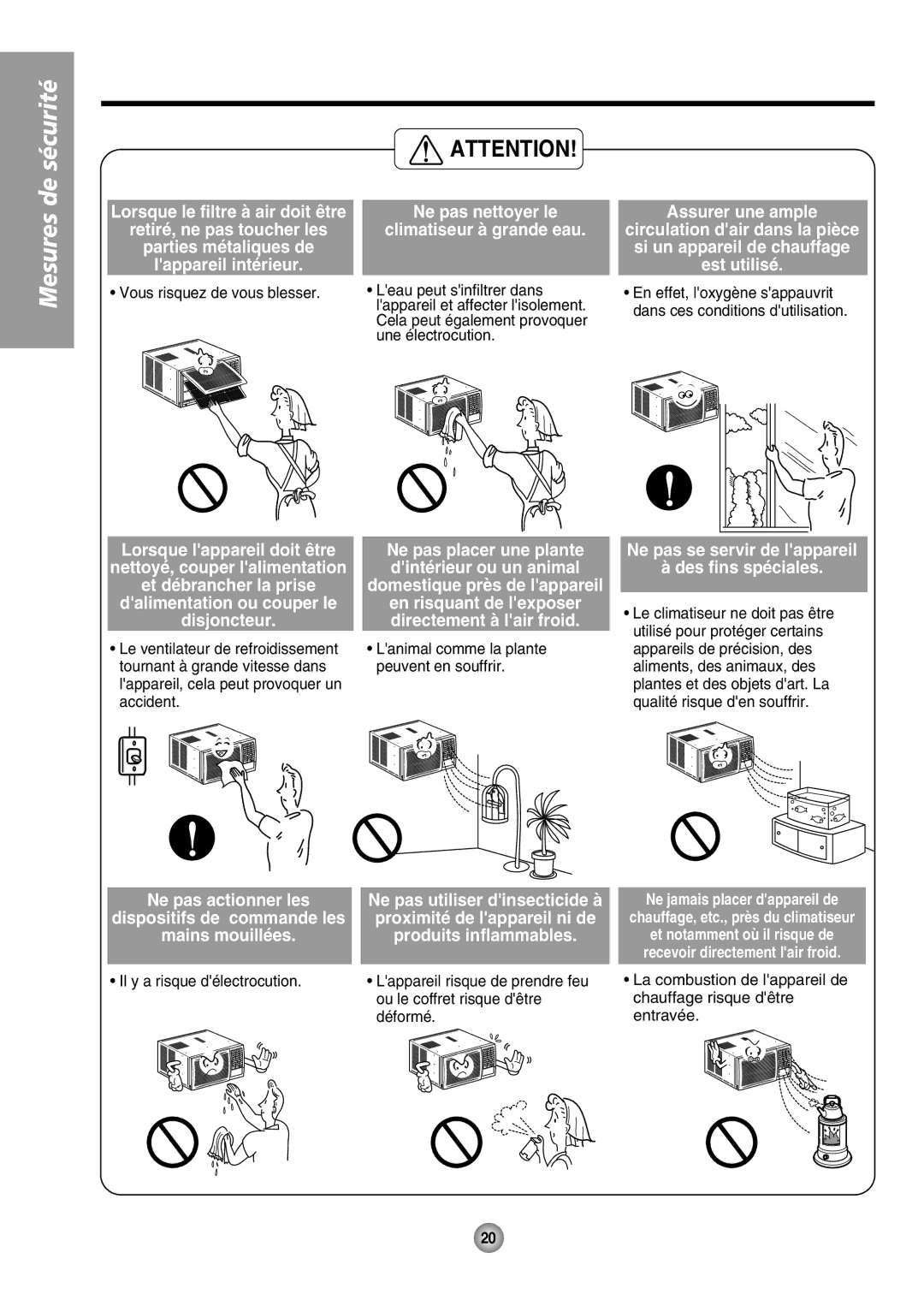 Panasonic CW-XC104HK, CW-XC104HU, CW-XC144HU, CW-XC124HU manual Ne pas nettoyer le Climatiseur à grande eau 