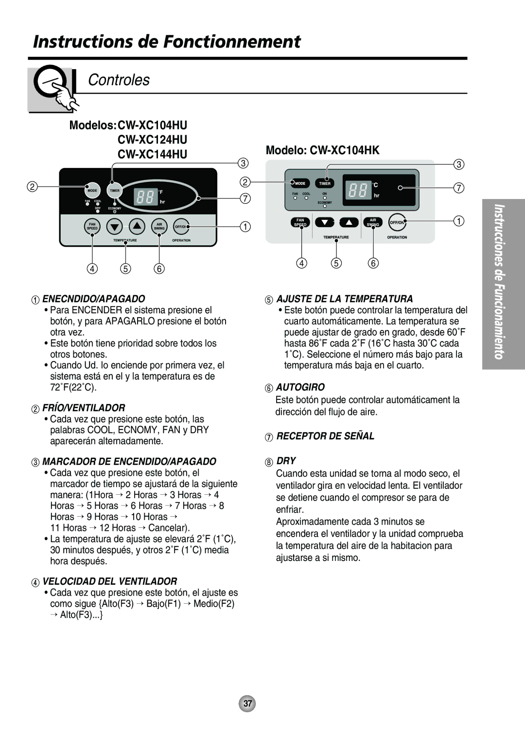 Panasonic CW-XC104HU, CW-XC104HK, CW-XC144HU, CW-XC124HU manual Controles 