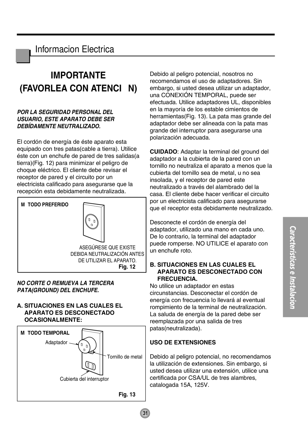 Panasonic CW-XC125HU Informacion Electrica, No Corte O Remueva LA Tercera Pataground DEL Enchufe, USO DE Extensiones 