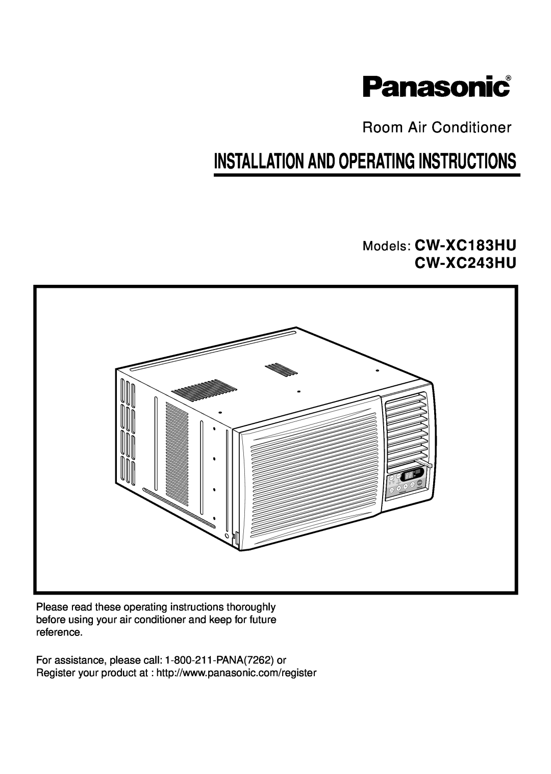 Panasonic manual Models: CW-XC183HU CW-XC243HU, Installation And Operating Instructions, Room Air Conditioner 