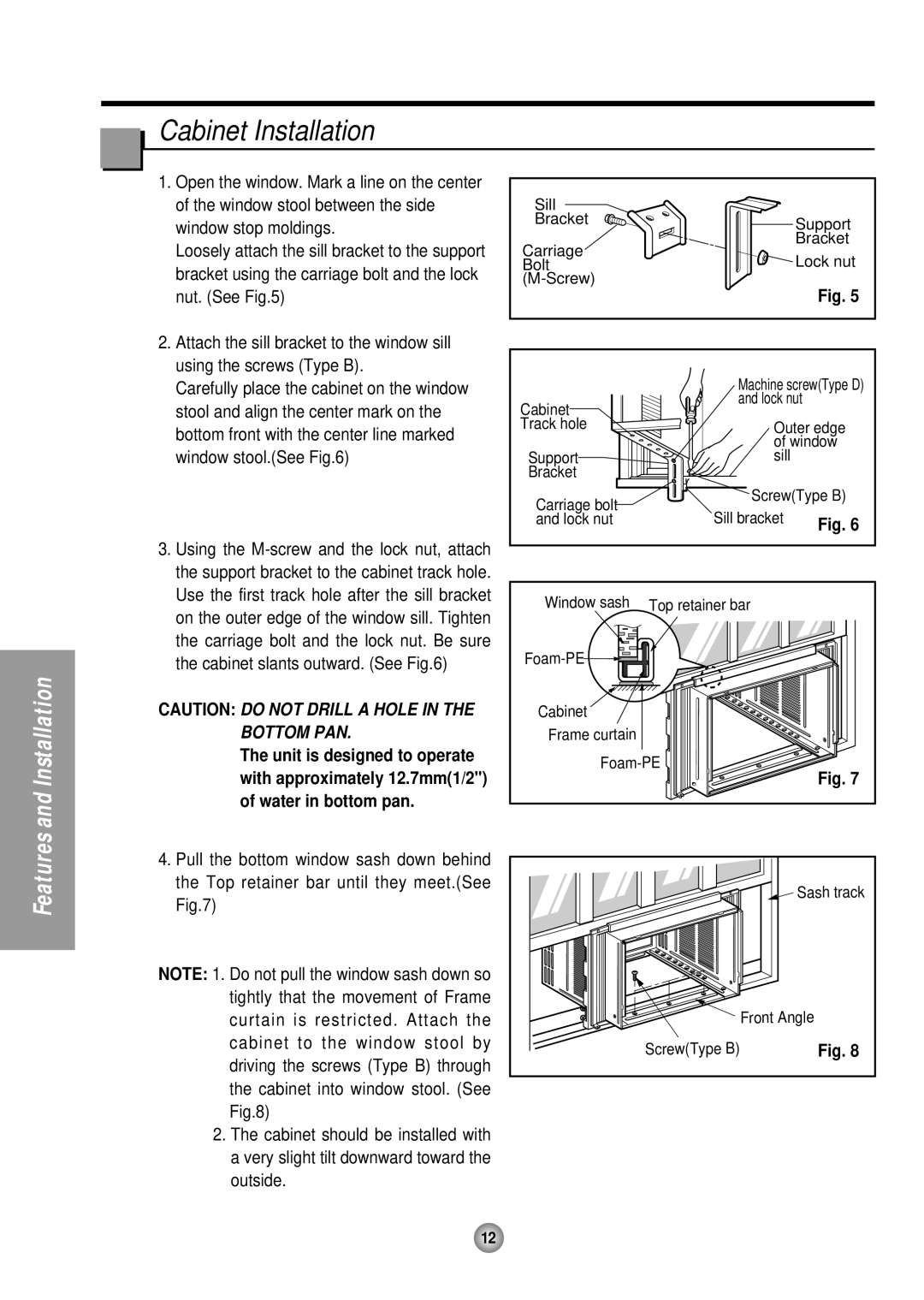 Panasonic CW-XC184HU manual Cabinet Installation, Caution Do Not Drill A Hole In The Bottom Pan, and Installation, Features 