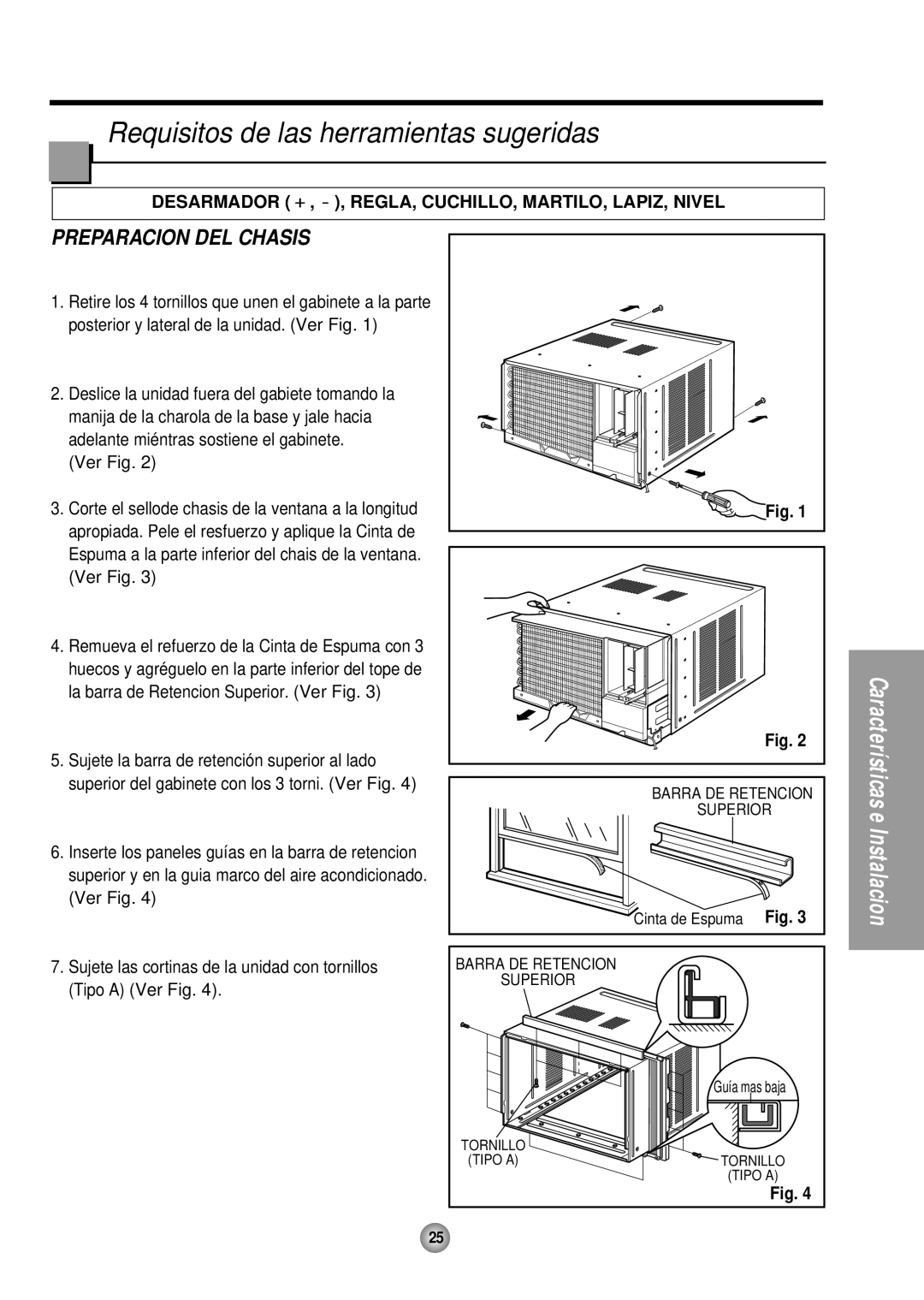 Panasonic CW-XC244HU manual Requisitos de las herramientas sugeridas, Preparacion Del Chasis, Características e Instalacion 