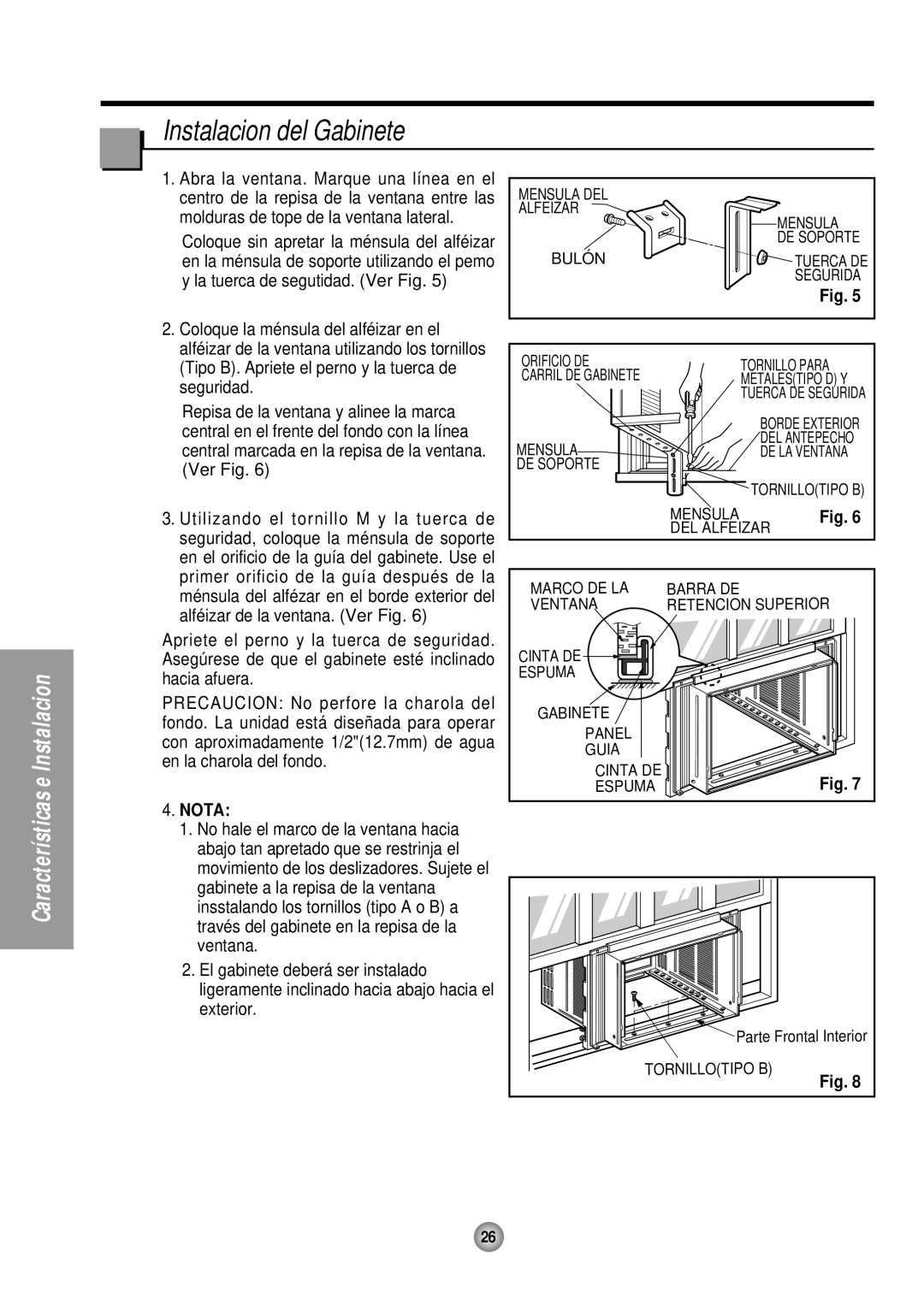 Panasonic CW-XC184HU, CW-XC244HU manual Instalacion del Gabinete, Nota, Características e Instalacion, Fig 