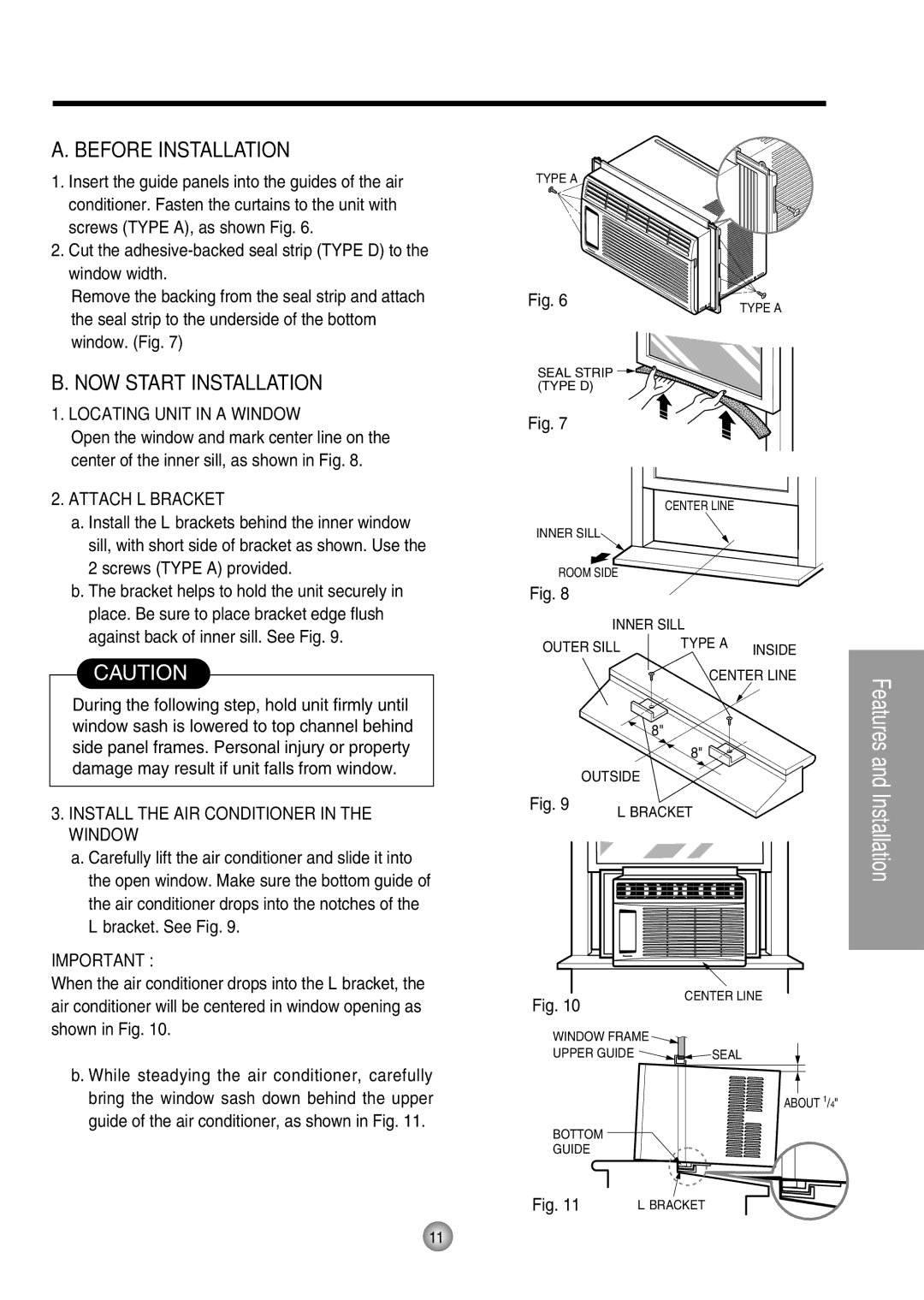 Panasonic CW-XC54HK, CW-XC54HU Before Installation, NOW Start Installation, Locating Unit in a Window, Attach L Bracket 