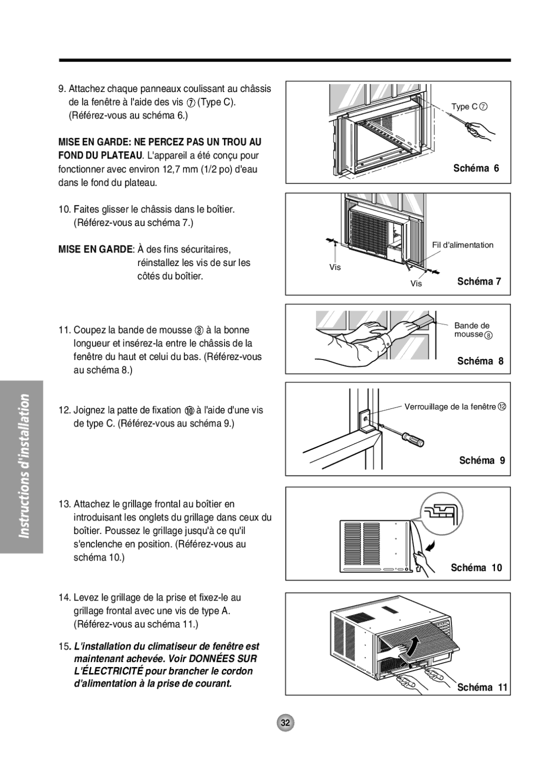 Panasonic CW-XC64HU manual Mise EN Garde NE Percez PAS UN Trou AU 