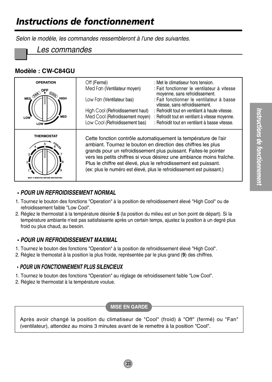 Panasonic CW-XC64HU manual Instructions de fonctionnement, Les commandes, Modèle : CW-C84GU, Pour Un Refroidissement Normal 