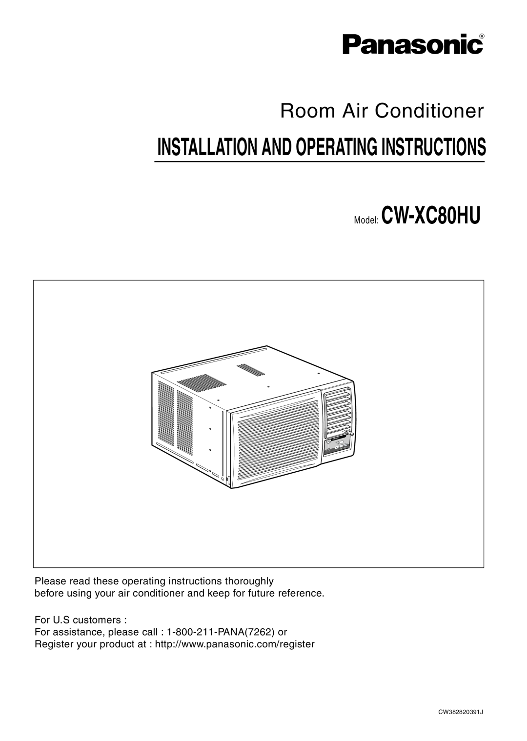 Panasonic manual Model CW-XC80HU, Room Air Conditioner, Installation And Operating Instructions, CW382820391J 