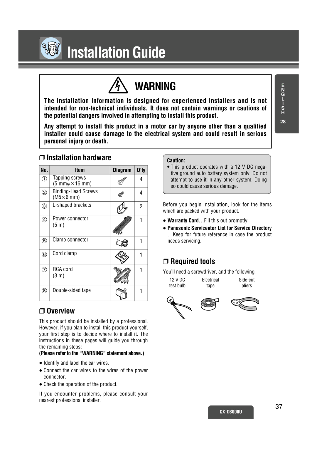 Panasonic CX-D3000U operating instructions Installation Guide, Installation hardware, Required tools, Overview 