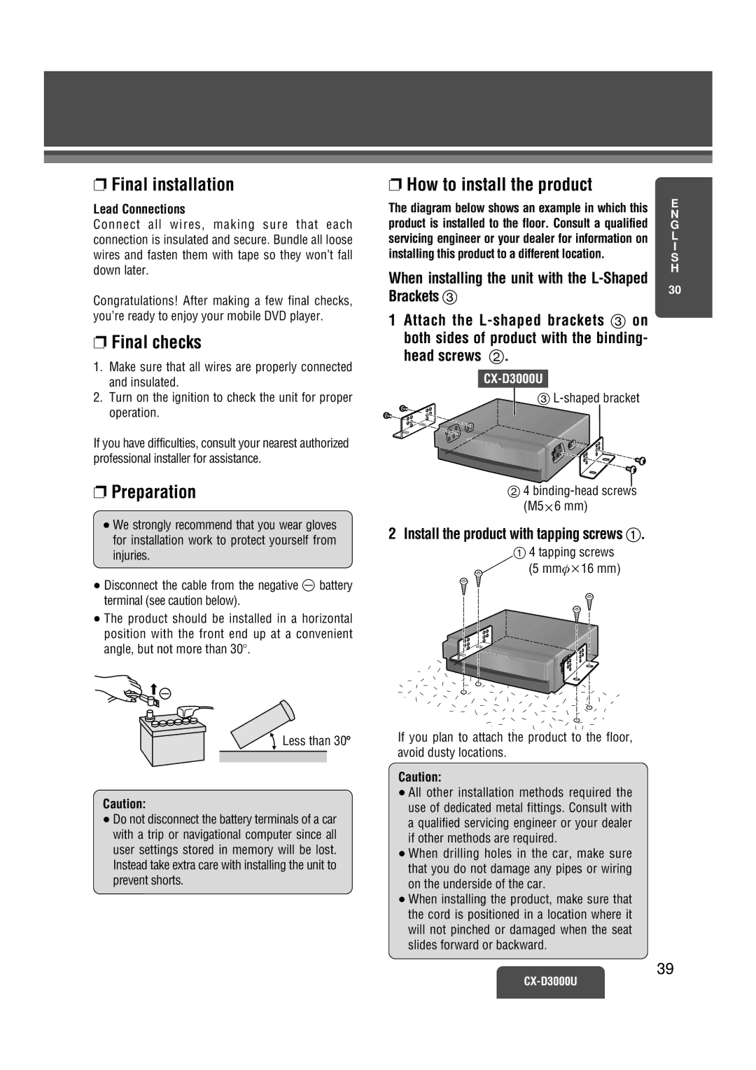 Panasonic CX-D3000U operating instructions Final installation, Final checks, Preparation, How to install the product 