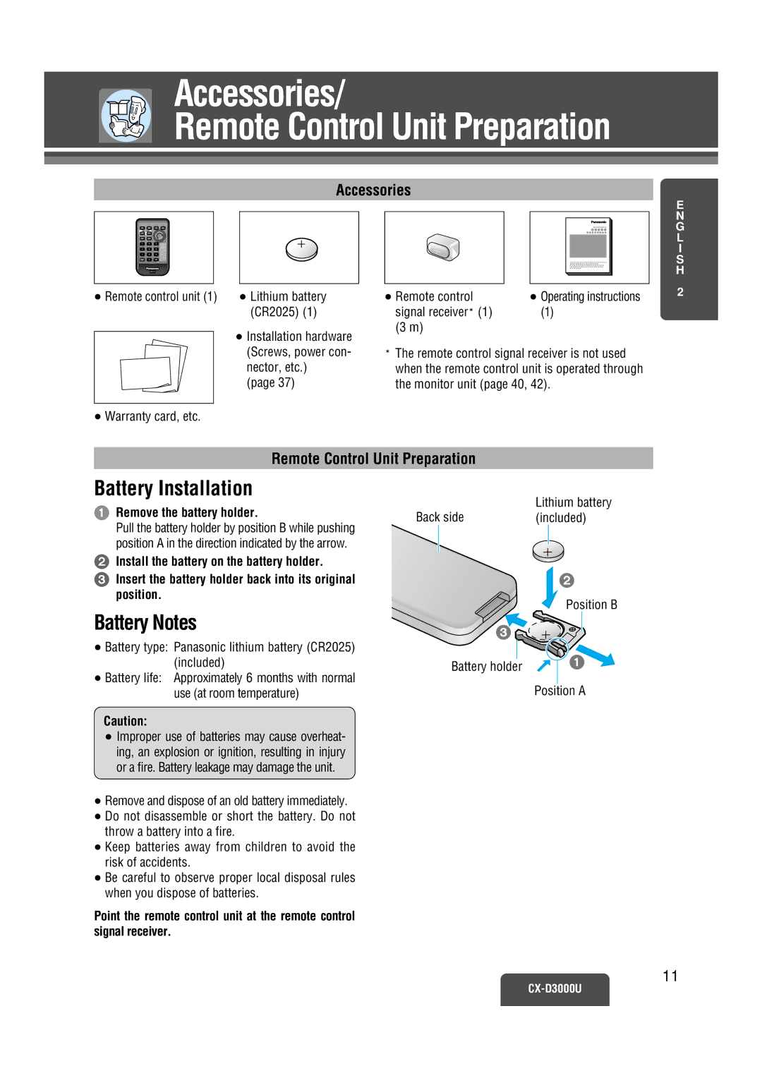 Panasonic CX-D3000U operating instructions Accessories, Battery Installation, Battery Notes, Remove the battery holder 