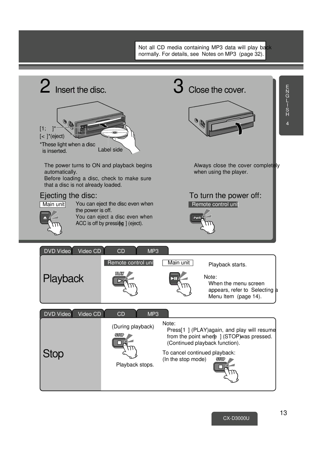 Panasonic CX-D3000U operating instructions Playback, Stop, Insert the disc, Ejecting the disc, To turn the power off 