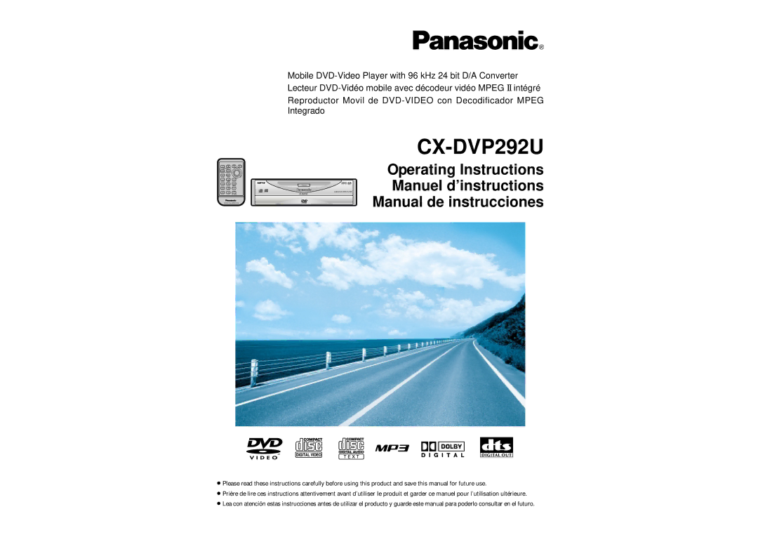 Panasonic CX-DVP292U operating instructions Operating Instructions, Manuel d’instructions, Manual de instrucciones 