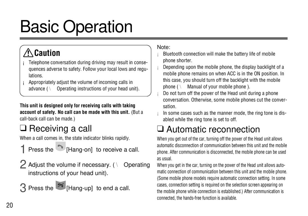 Panasonic CY-BT100U warranty Basic Operation, Receiving a call, Automatic reconnection, Call-back call can be made 