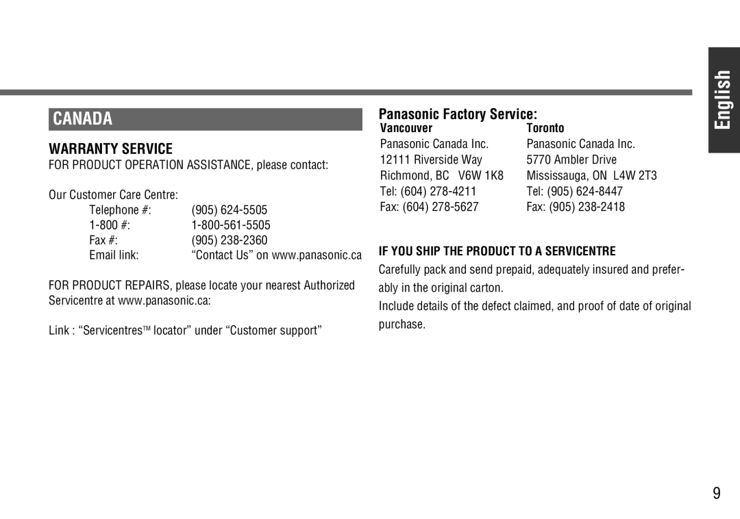 Panasonic CY-BT100U warranty Panasonic Factory Service, For Product Operation ASSISTANCE, please contact, Vancouver Toronto 