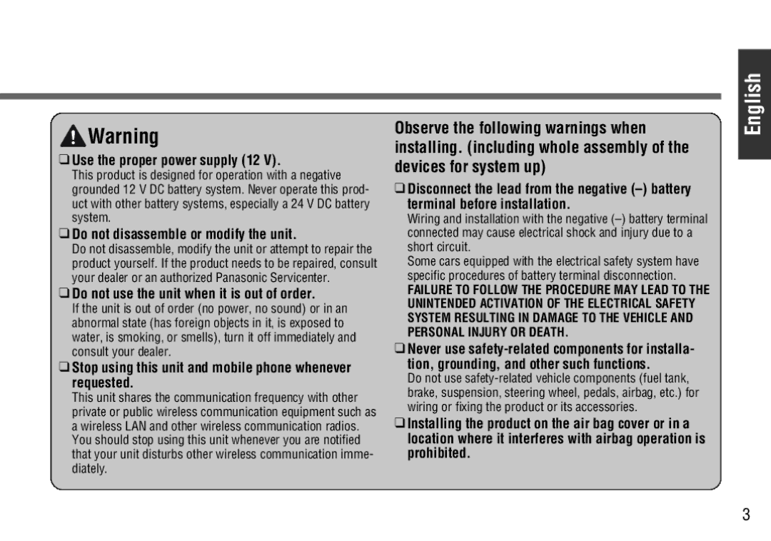 Panasonic CY-BT100U operating instructions Use the proper power supply 12, Do not disassemble or modify the unit 