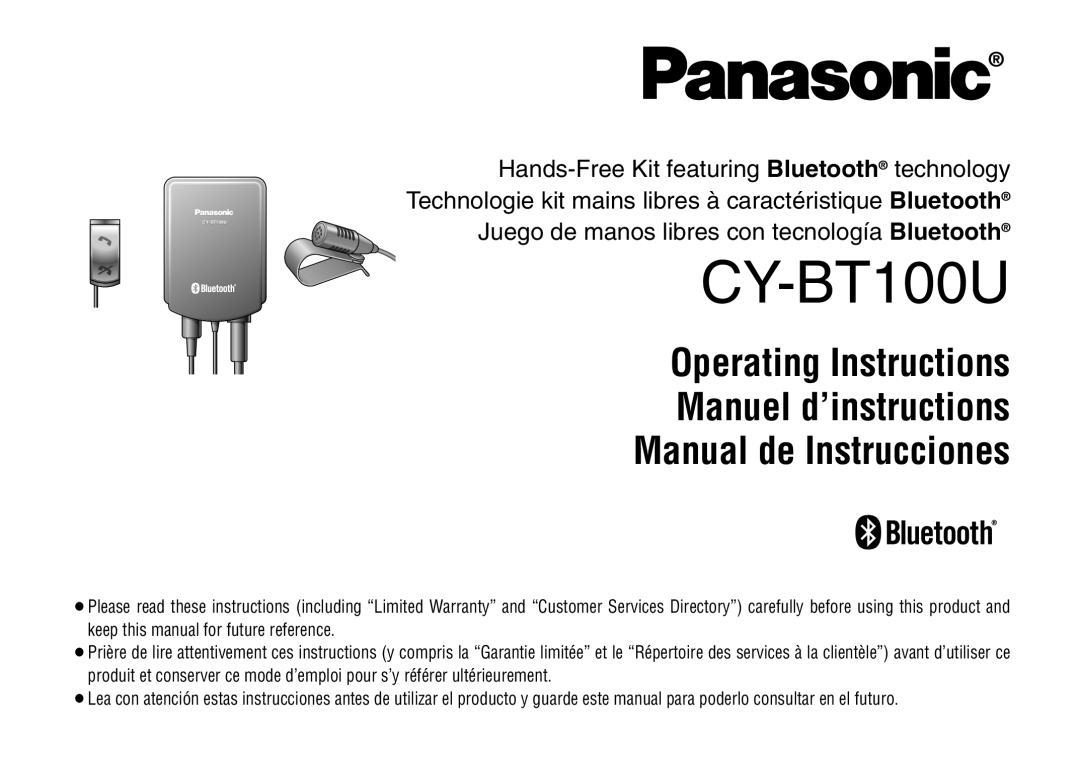 Panasonic CY-BT100U warranty Operating Instructions Manuel d’instructions, Manual de Instrucciones 