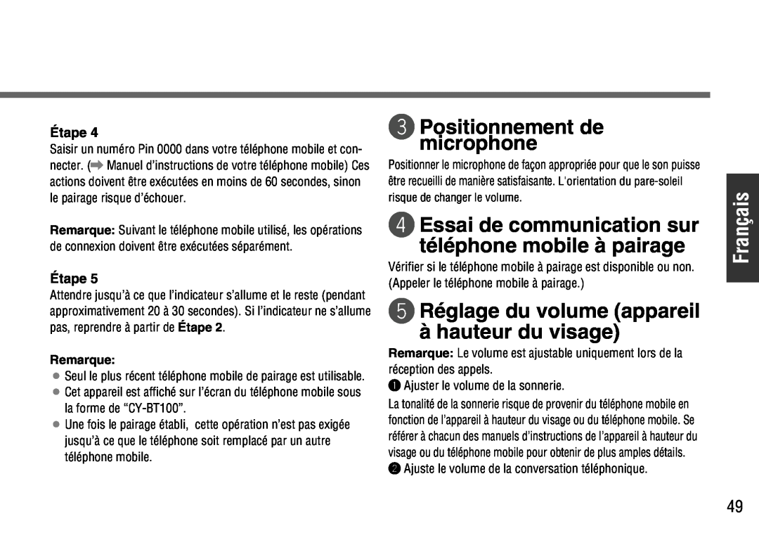 Panasonic CY-BT100U warranty ePositionnementmicrophone de, tRéglage du volume appareil à hauteur du visage, Français 