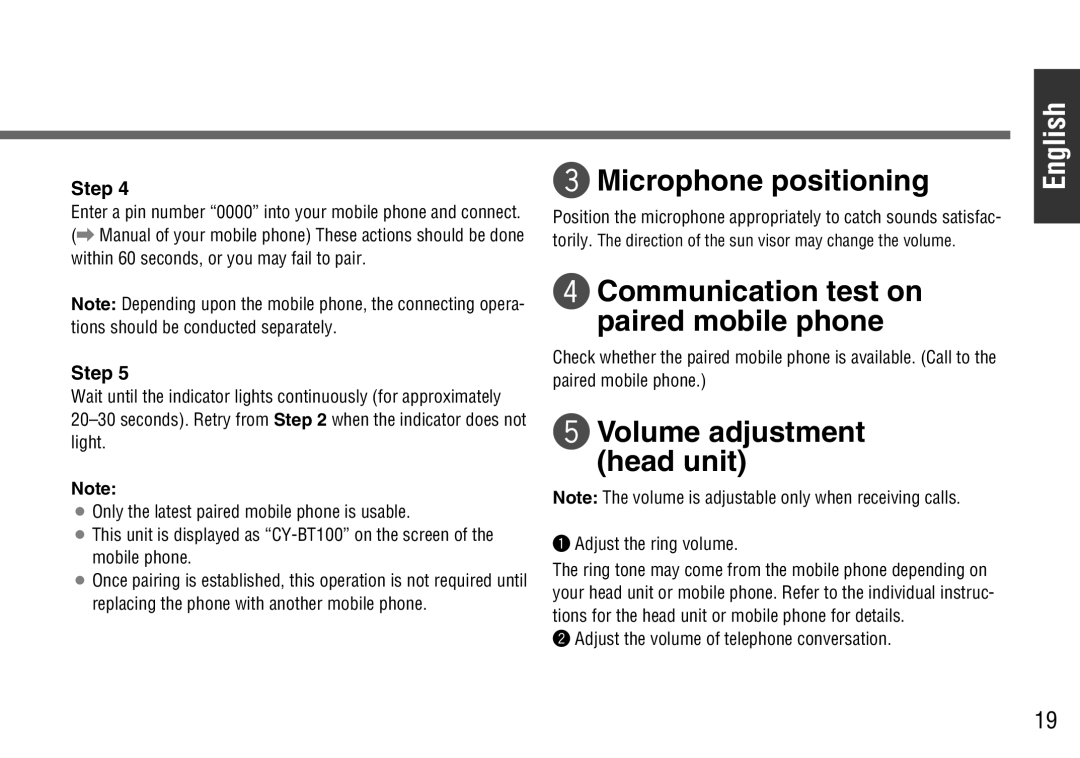 Panasonic CY-BT100U e Microphone positioning, r Communication test on paired mobile phone, t Volume adjustment head unit 