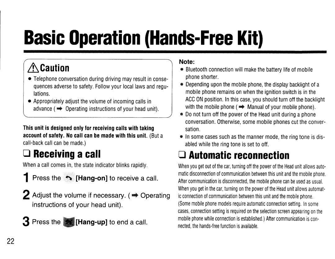 Panasonic CY-BT200U operating instructions Receiving a call, Automatic reconnection 