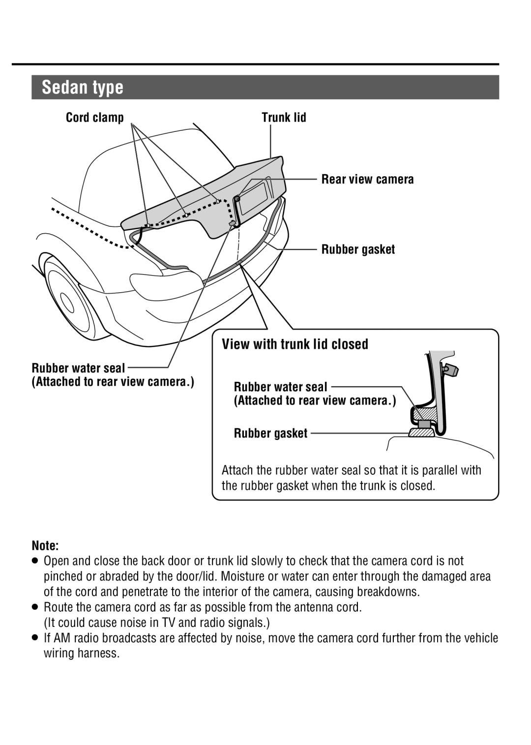 Panasonic CY-RC50KU operating instructions Sedan type, View with trunk lid closed, Rear view camera Rubber gasket 