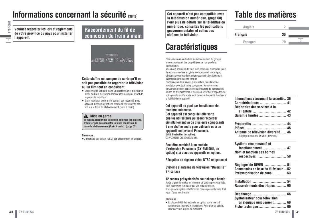 Panasonic CY-TUN153U warranty Caractéristiques, Raccordement du ﬁl de Connexion du frein à main 