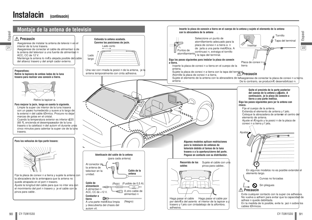 Panasonic CY-TUN153U Inserte la placa de conexión a tierra, Preparativos, Del cuerpo de la antena y péguelo. a, Antena 