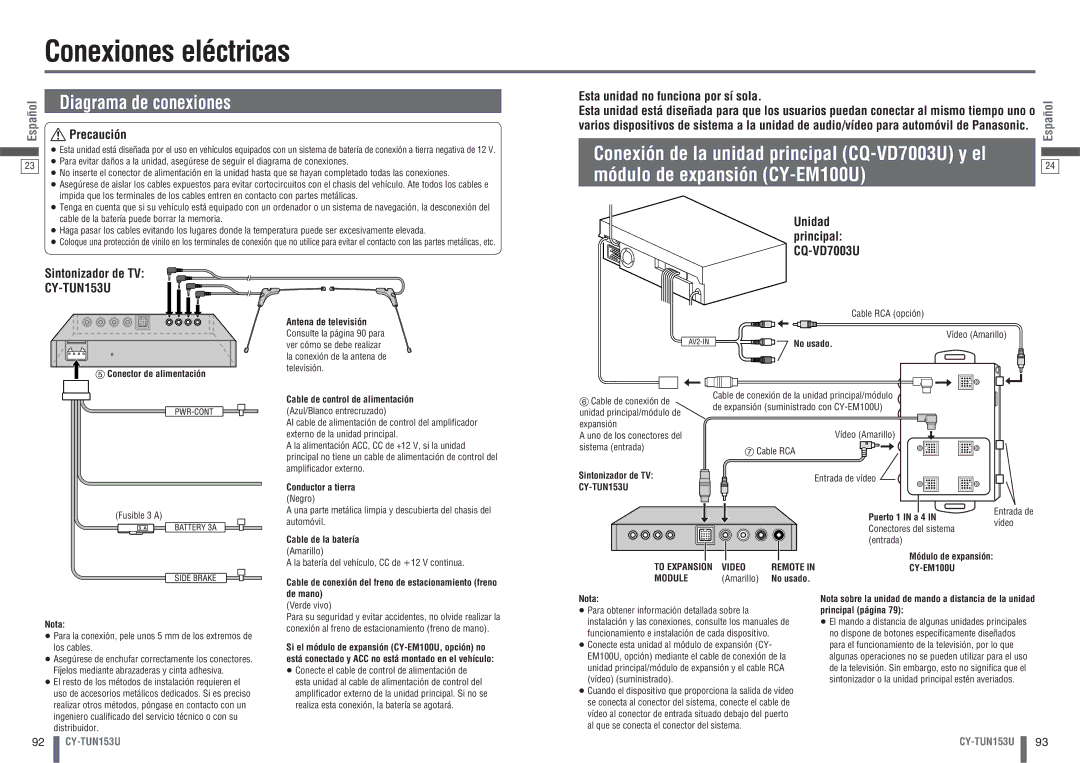 Panasonic CY-TUN153U Conexiones eléctricas, Conexión de la unidad principal CQ-VD7003U y el, Módulo de expansión CY-EM100U 