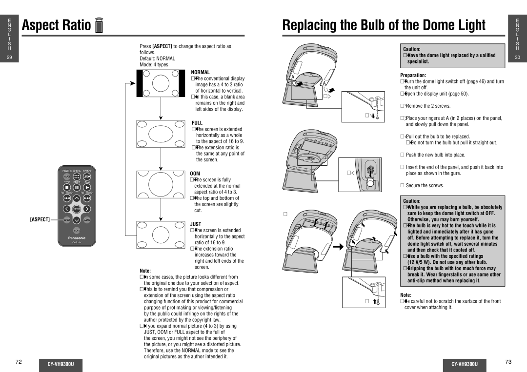 Panasonic CY-VH9300U operating instructions Aspect Ratio, Replacing the Bulb of the Dome Light 