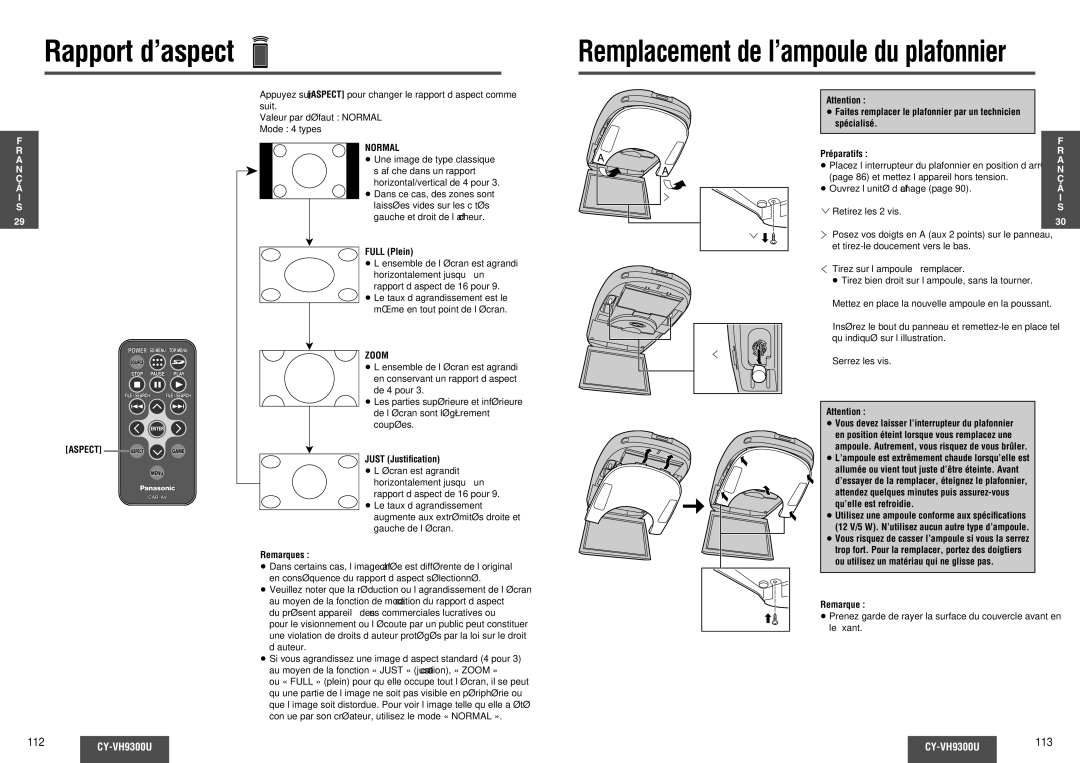 Panasonic CY-VH9300U operating instructions Rapport d’aspect, Normal, Full Plein, Zoom, Just Justiﬁcation 