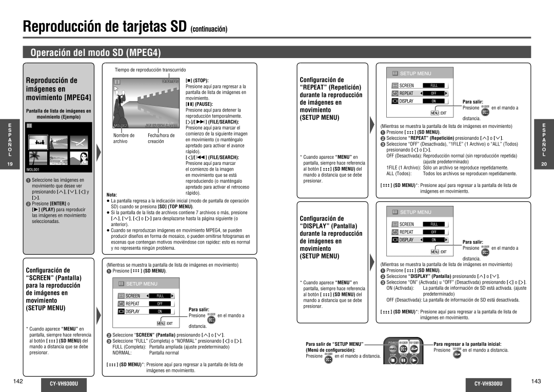 Panasonic CY-VH9300U operating instructions Operación del modo SD MPEG4 