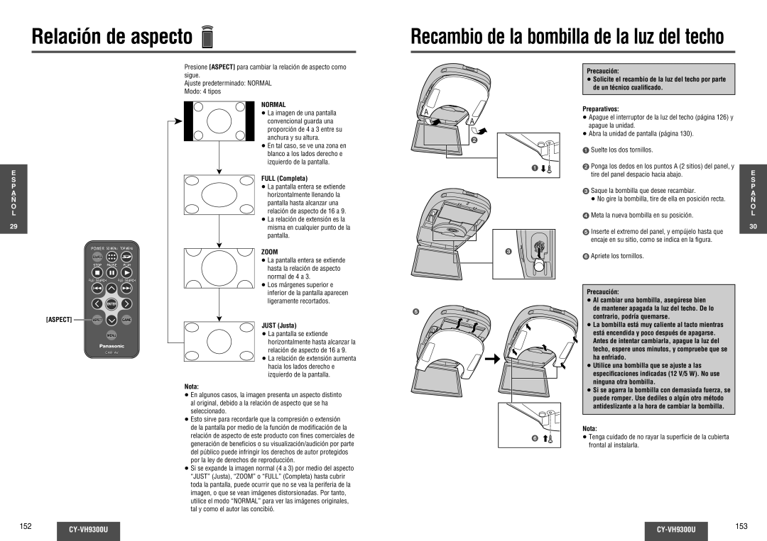 Panasonic CY-VH9300U operating instructions Relación de aspecto, Full Completa, Just Justa, Apriete los tornillos 