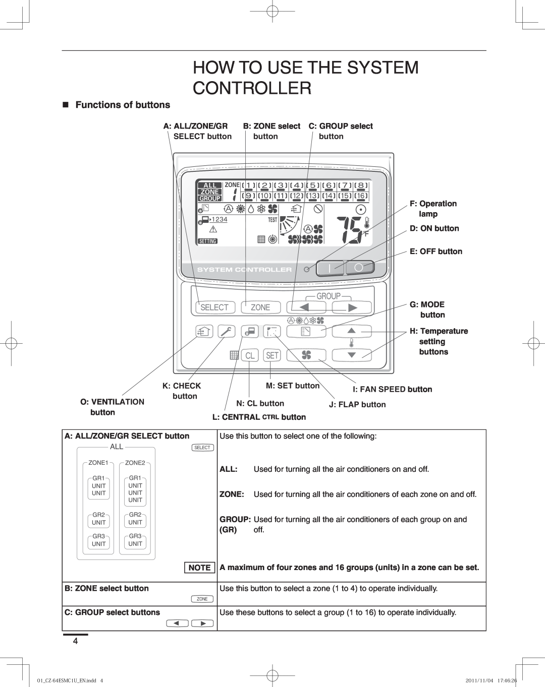 Panasonic CZ-64ESMC1U manual How To Use The System Controller, „Functions of buttons 