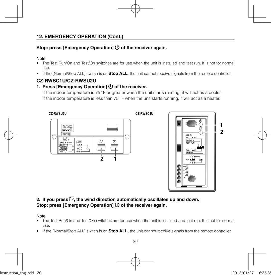 Panasonic CZ-RWSU2U Stop press Emergency Operation of the receiver again, Press Emergency Operation of the receiver 