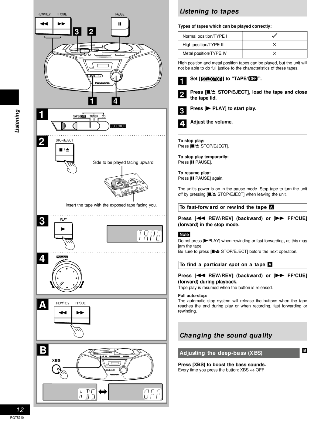 Panasonic D11, RX-D10 operating instructions Listening to tapes, Changing the sound quality, Adjusting the deep-bass XBS 