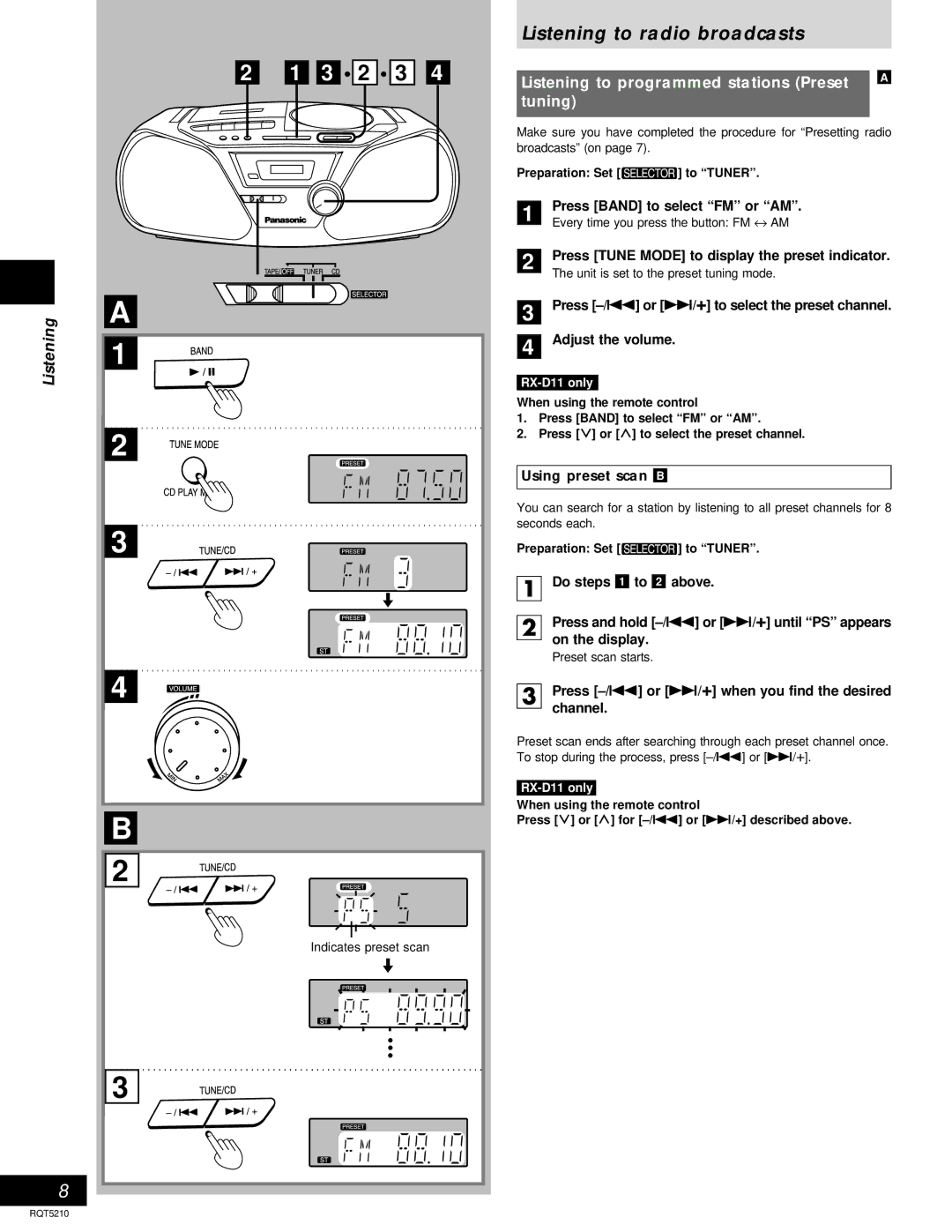 Panasonic D11, RX-D10 operating instructions Listening to radio broadcasts, Listening to programmed stations Preset a tuning 