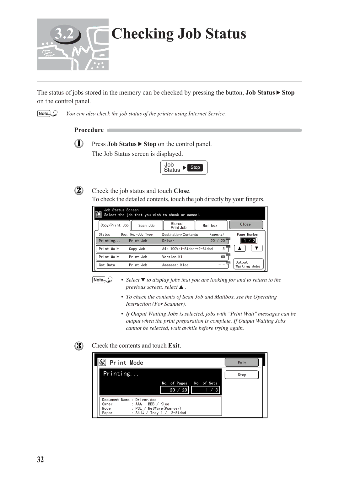 Panasonic DA-PC700 manual Checking Job Status, Check the contents and touch Exit 