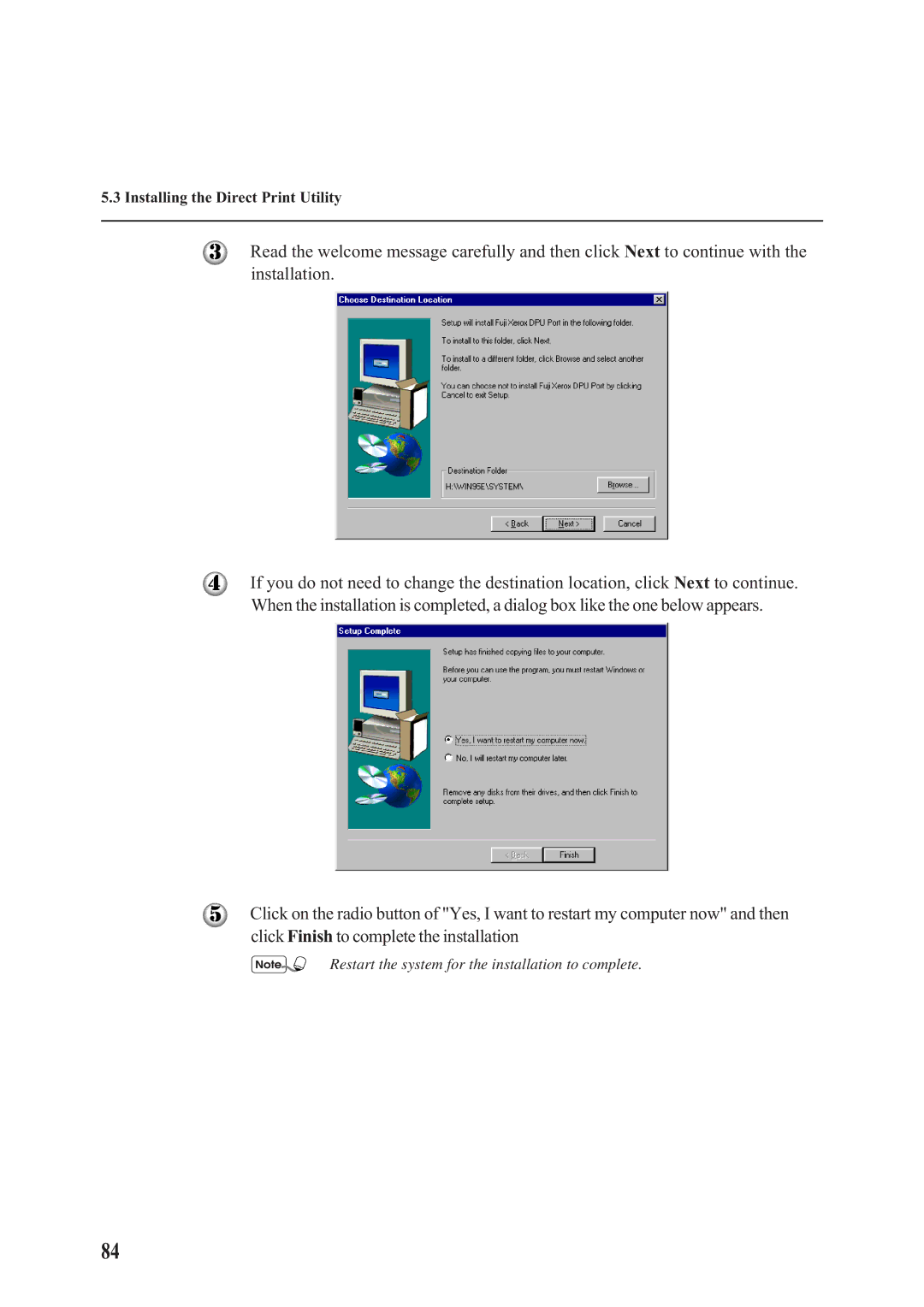 Panasonic DA-PC700 manual Restart the system for the installation to complete 