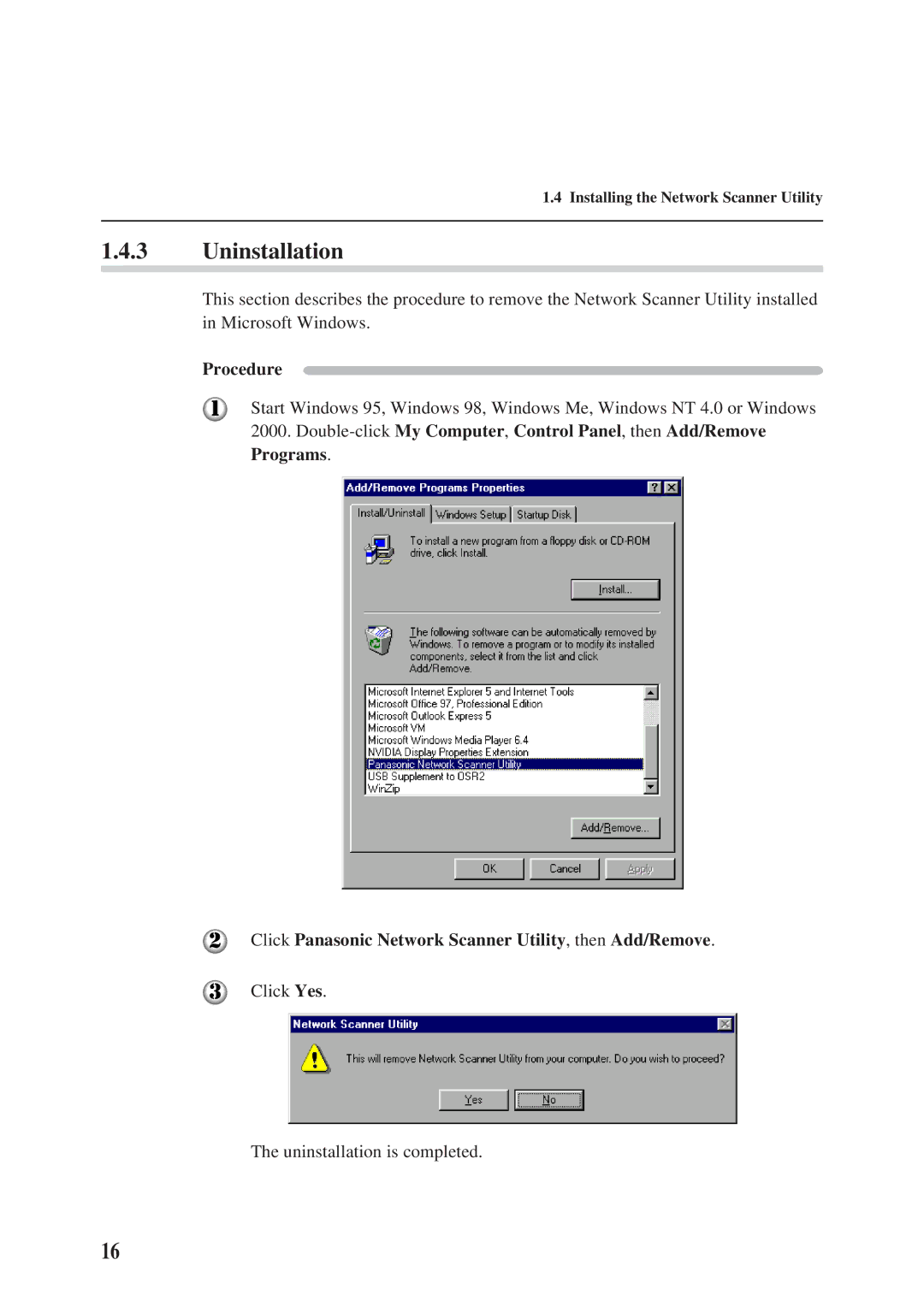 Panasonic DA-PC700 manual Uninstallation, Click Panasonic Network Scanner Utility, then Add/Remove 