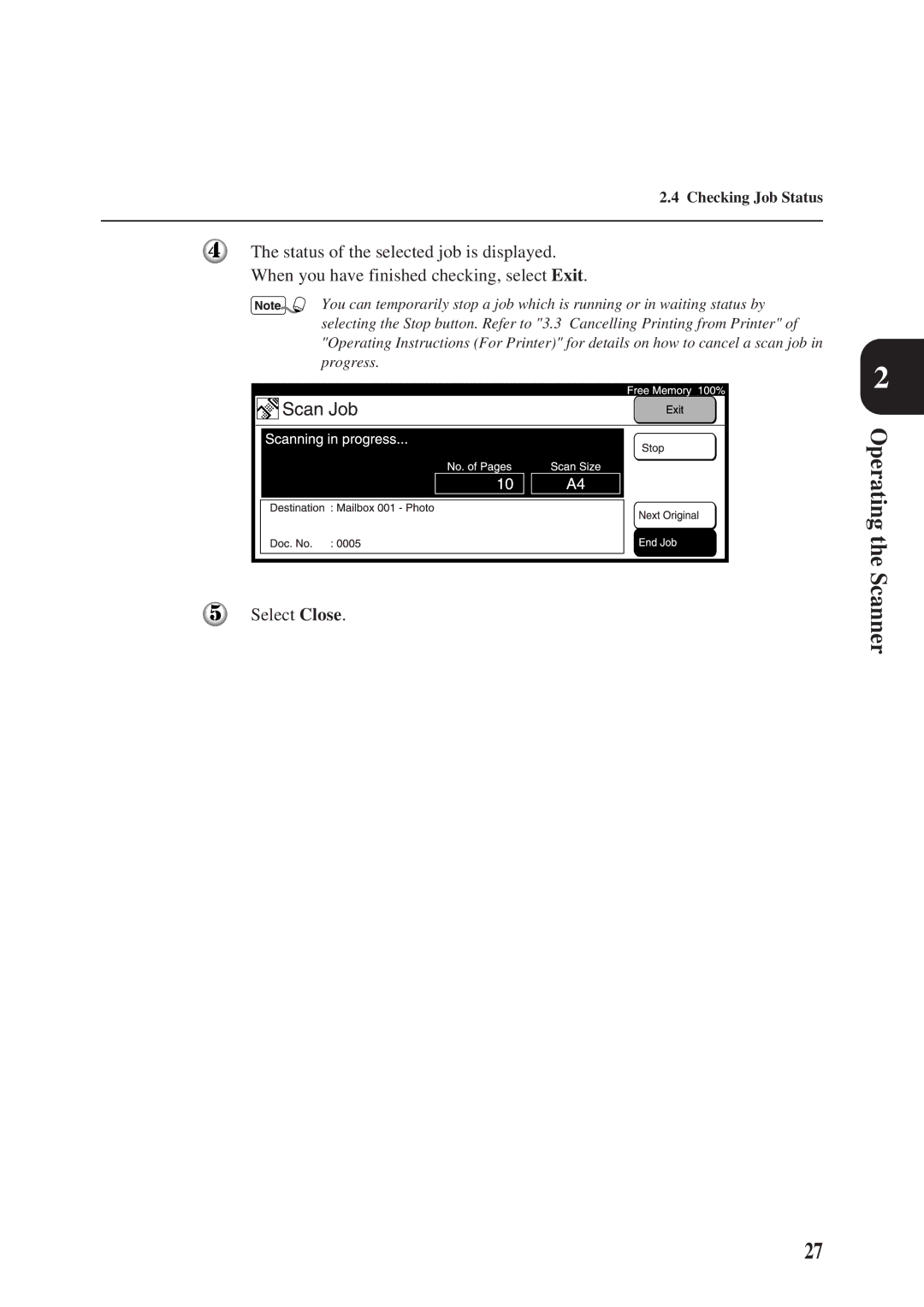 Panasonic DA-PC700 manual Checking Job Status 