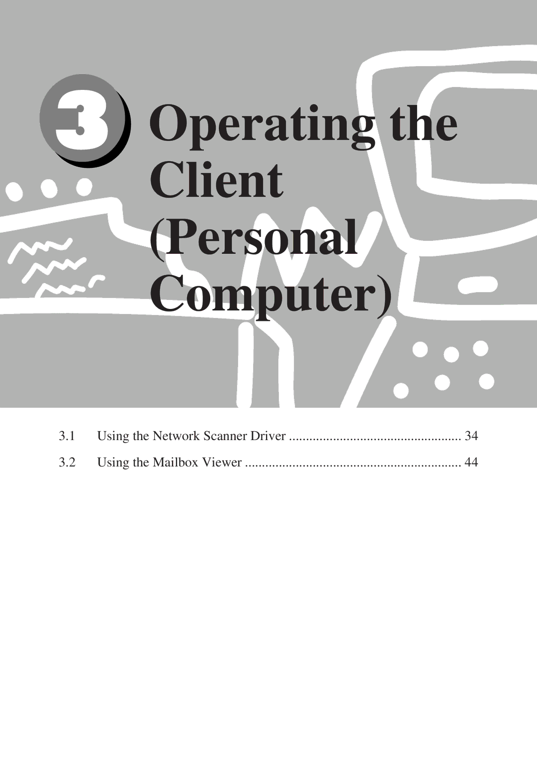 Panasonic DA-PC700 manual Operating the Client Personal Computer 