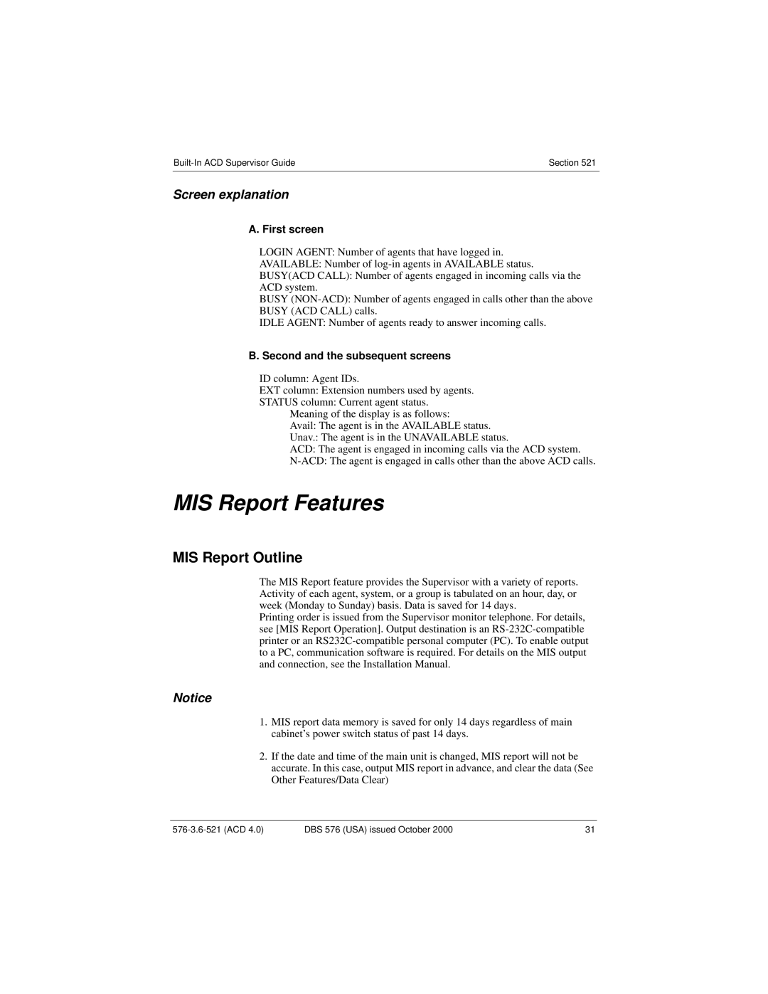 Panasonic DBS 576 manual MIS Report Features, MIS Report Outline, First screen, Second and the subsequent screens 